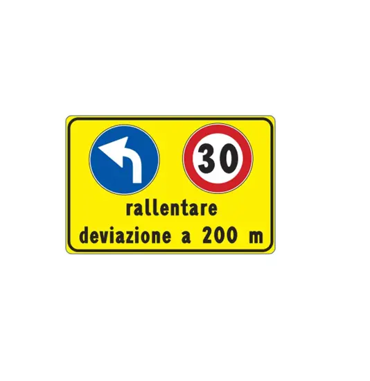 Cartello rallentare deviazione 200 m a sinistra