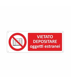 Cartello vietato  depositare oggetti estranei